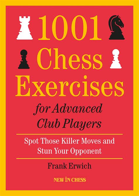 49 Read with Our Free App Paperback 18. . 1001 chess exercises for club players reddit